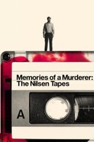 Dennis Nilsen: Murhaajan muistelmia
