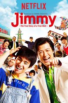 Jimmy: The True Story of a True Idiot