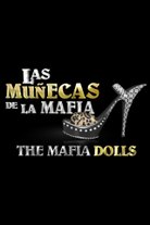 Las muñecas de la mafia