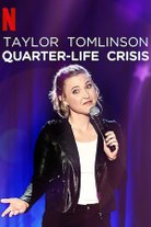 Taylor Tomlinson: Quarter-Life Crisis