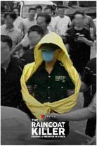 Tappaja sadetakissa: Korealaisen sarjamurhaajan jäljillä