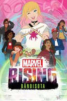 Marvel Rising: Bändisota